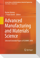 Advanced Manufacturing and Materials Science