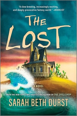 Durst, Sarah Beth. The Lost - A Novel. Harper Collins Publ. USA, 2025.