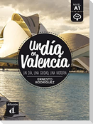 Un dia en Valencia (A1)