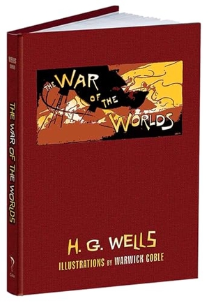 Wells, H G / Warwick Goble. The War of the Worlds. Dover Publications, 2015.
