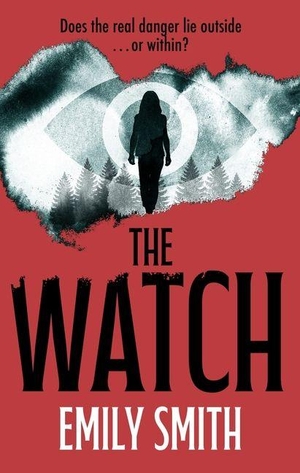 Smith, Emily. The Watch. Joffe Books, 2026.