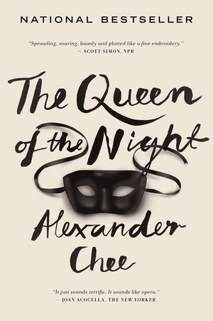 Chee, Alexander. The Queen of the Night. HarperCollins, 2016.