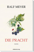 Die Pracht