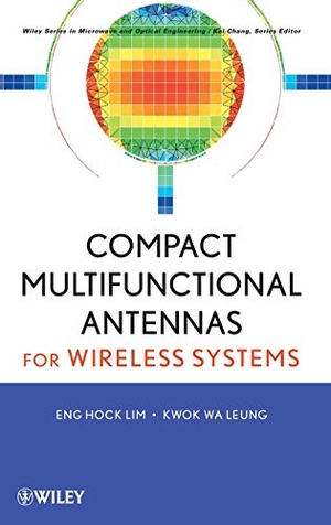 Lim / Leung. Multi-Function Antennas. John Wiley & Sons, 2012.