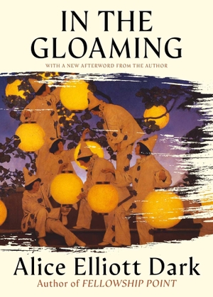 Dark, Alice Elliott. In the Gloaming (Story). Simon + Schuster LLC, 2026.