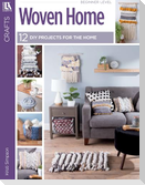 Woven Home--12 DIY Projects for the Home