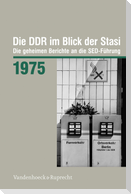 Die DDR im Blick der Stasi 1975