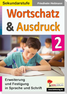 Wortschatz & Ausdruck / Band 2