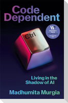Code Dependent