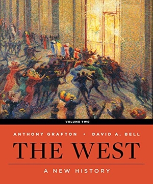 Bell, David A / Anthony Grafton. The West - A New History. W. W. Norton & Company, 2018.