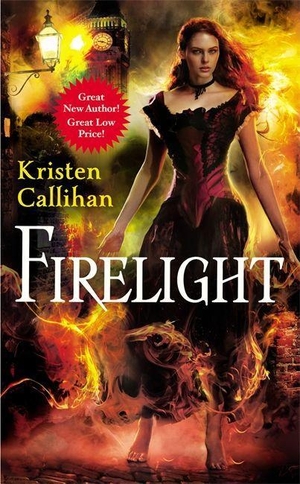 Callihan, Kristen. Firelight. Grand Central Publishing, 2012.