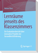 Lernräume jenseits des Klassenzimmers