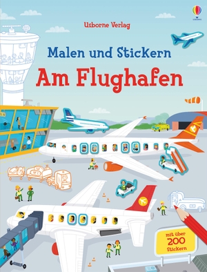 Smith, Sam / Simon Tudhope. Malen und Stickern: Am Flughafen. Usborne Verlag, 2019.