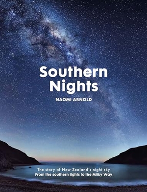 Arnold, Naomi. Southern Nights. HarperCollins Publishers, 2021.