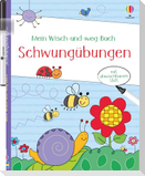 Mein Wisch-und-weg-Buch: Schwungübungen