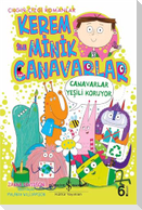 Canavarlar Yesili Koruyor
