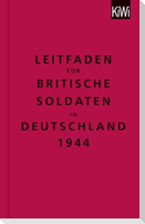 The Bodleian Library: Leitfaden für britische Soldaten in Deutschland 1944