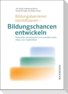 Bildungsbarrieren identifizieren - Bildungschancen entwickeln