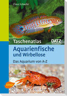 Taschenatlas Aquarienfische und Wirbellose
