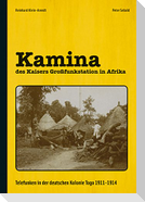 Kamina - des Kaisers Großfunkstation in Afrika