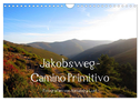 Jakobsweg - Camino Primitivo (Wandkalender 2024 DIN A4 quer), CALVENDO Monatskalender