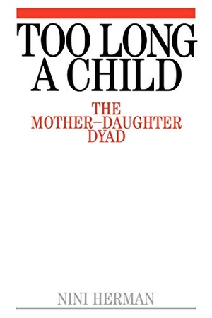 Herman. Too Long a Child. John Wiley & Sons, 1999.