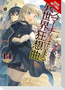 Death March to the Parallel World Rhapsody, Vol. 14 (Light Novel)