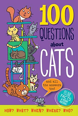 Abbott, Simon. 100 Questions about Cats - Feline Facts and Meowy Material!. Peter Pauper Press, 2021.