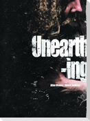 Unearthing: Limited Edition Oversized Hardcover