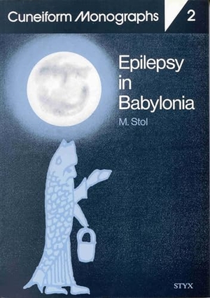 Stol. Epilepsy in Babylonia. Brill, 1993.