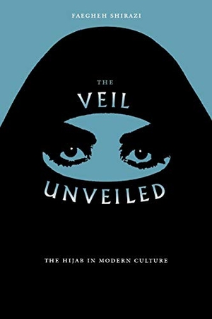 Shirazi, Faegheh. The Veil Unveiled - The Hijab in Modern Culture. University Press of Florida, 2003.