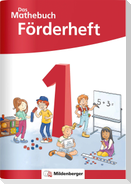 Das Mathebuch 1 - Förderheft