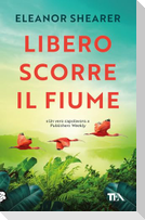 Libero scorre il fiume