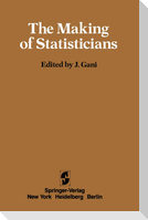 The Making of Statisticians