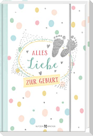 Alles Liebe zur Geburt