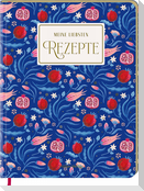 Meine liebsten Rezepte - Träume aus 1001 Nacht