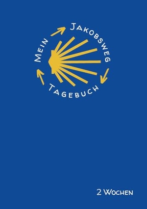 Thöle, Philine. Mein Jakobsweg Tagebuch für 2 Wochen - Ultraleichtes Pilgertagebuch zum Selberschreiben in A5. via tolino media, 2024.