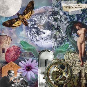 Things We Did On Earth (Digisleeve CD). 375 Media GmbH, 2026.