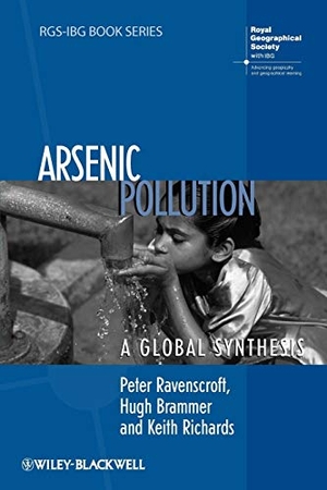Ravenscroft, Peter / Brammer, Hugh et al. Arsenic Pollution - The Social Construction of Deviance. Wiley, 2009.