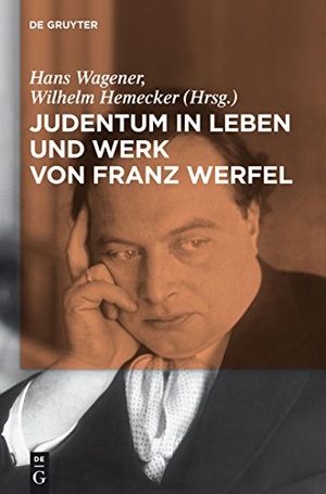 Hemecker, Wilhelm / Hans Wagener (Hrsg.). Judentum in Leben und Werk von Franz Werfel. De Gruyter, 2011.