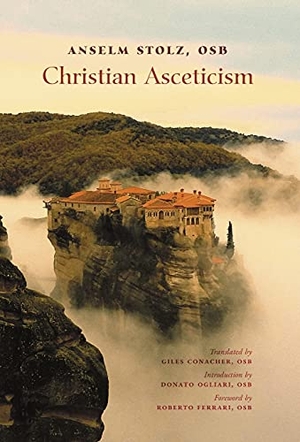 Stolz, Anselm. Christian Asceticism. Arouca Press, 2021.