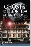 Ghosts of the Florida Atlantic Coast