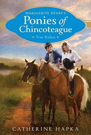 Hapka, Catherine. True Riders. Aladdin Paperbacks, 2015.