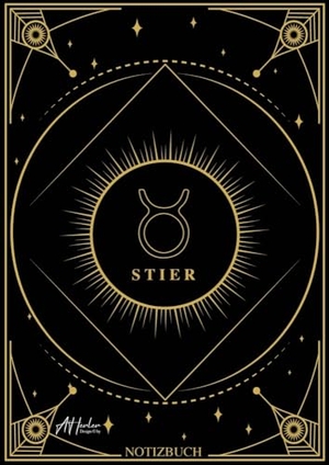 Herler, Alfred. Edles Notizbuch Sternzeichen Stier | Designed by Alfred Herler - Liniertes Notizbuch mit 150 Seiten in edlem Sternzeichen-Design zum niederschreiben Deiner täglichen Notizen, persönlichen Gedanken und Ideen. tredition, 2022.