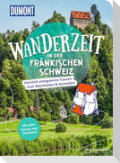DUMONT Wanderzeit in der Fränkischen Schweiz