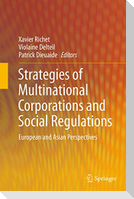 Strategies of Multinational Corporations and Social Regulations