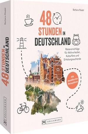 Riedel, Barbara. 48 Stunden in Deutschland - Reisevorschläge für Aktivurlauber, Kulturfans und Erholungssuchende. Bruckmann Verlag GmbH, 2024.