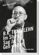 B. K. TRAGELEHN