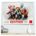 Lustiges Rentner Leben (hochwertiger Premium Wandkalender 2024 DIN A2 quer), Kunstdruck in Hochglanz