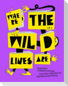 Where the wild lines are